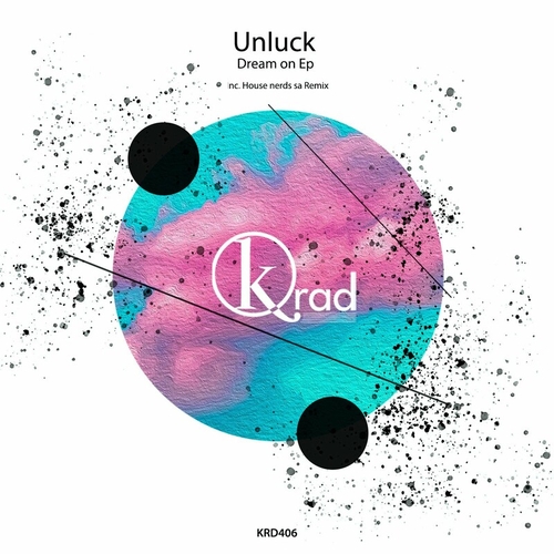 Unluck - Dream on [KRD406]